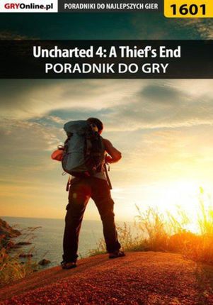 Uncharted 4: Kres Złodzieja - poradnik do gry (E-book)