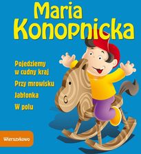 Zielona Sowa Pojedziemy w cudny kraj, Przy mrowisku, Jabłonka , W polu - Wierszykowo