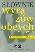 Zdjęcie Słownik wyrazów obcych pwn z przykładami i poradami - Skierniewice