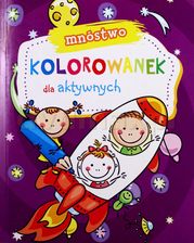 Zdjęcie Firma Księgarska Jacek Olesiejuk Mnóstwo kolorowanek dla aktywnych  - Września