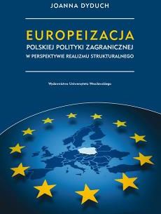 Europeizacja polskiej polityki zagranicznej w perspektywie realizmu strukturalnego