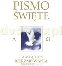 Zdjęcie Wydawnictwo Diecezjalne Pismo Święte Białe - Pamiątka Bierzmowania - Pyskowice