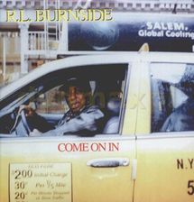 RL Burnside Come On In (Winyl)