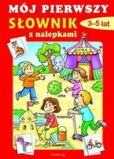 Zdjęcie Siedmioróg Naklejanki Mój Pierwszy Słownik 2012 - Reda