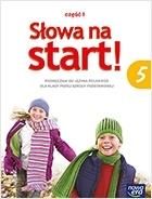 Słowa Na Start. Język Polski. Podręcznik Wieloletni Do Kształcenia Literackiego i Kulturowego. Klasa 5 Część 1. Szkoła Podstawowa