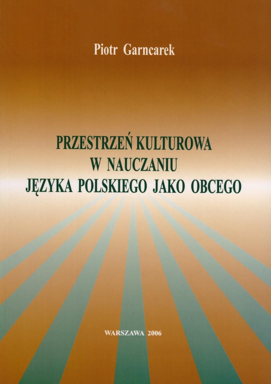 Przestrzeń Kulturowa W Nauczaniu Języka Polskiego Jako Obcego - Ceny I ...