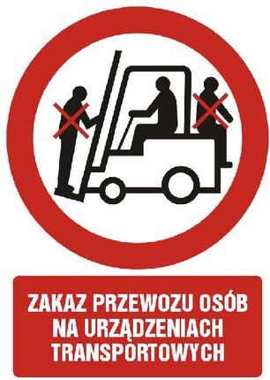 TopDesign GC016 CK PN - Znak "Zakaz przewozu osób na urządzeniach transportowych"