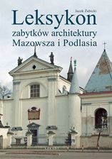 Zdjęcie Leksykon zabytków architektury Mazowsza i Podlasia - Płock