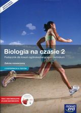 Biologia na czasie 2. Podręcznik dla liceum ogólnokształcącego i technikum. Zakres rozszerzony. Z dostępem do E-testów i Atlasem DVD. Szkoły ponadgimn