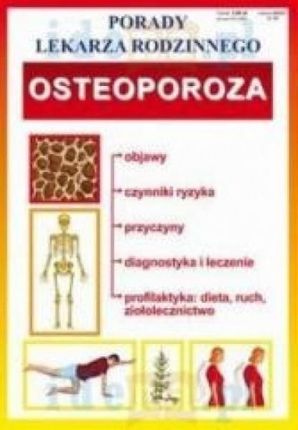 Porady lek. rodzinnego. Osteoporoza nr 104
