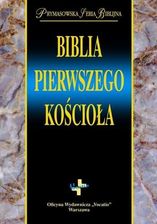 Zdjęcie Biblia Pierwszego Kościoła - Remigiusz Popowski - Głogów Małopolski