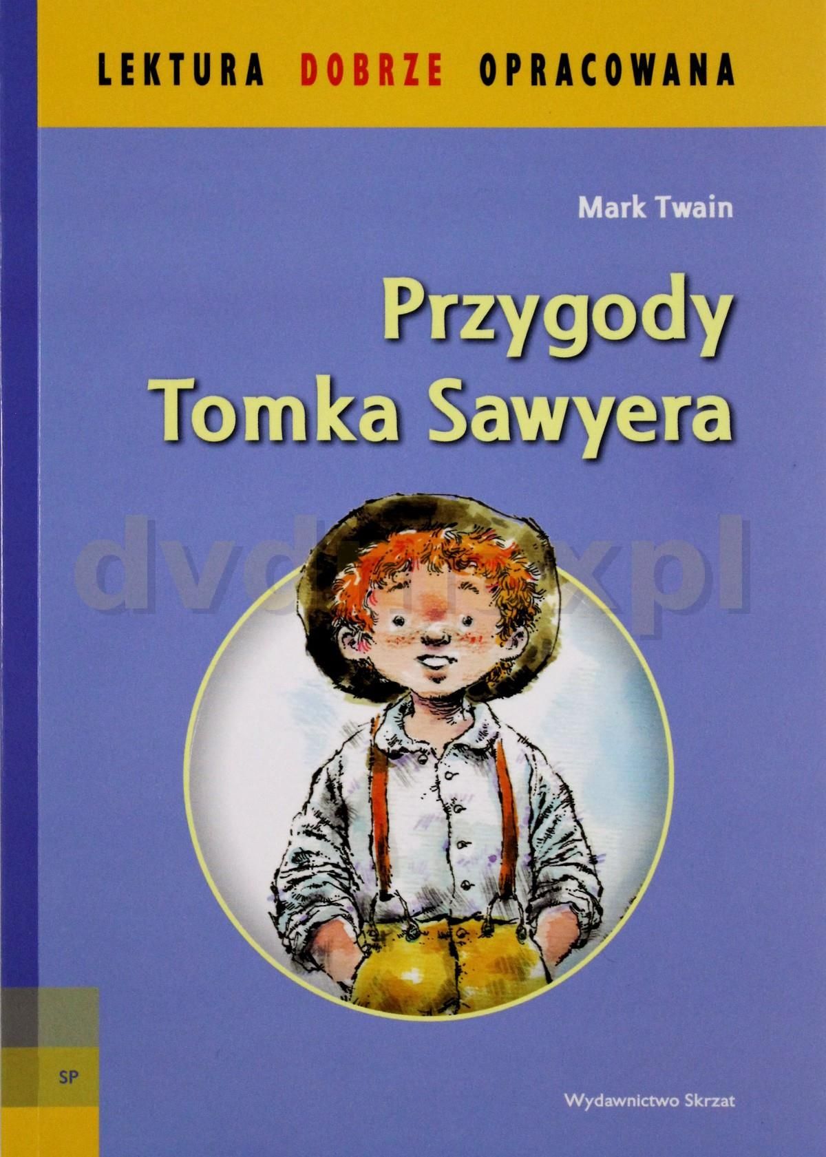 Przygody Tomka Sawyera - Mark Twain Lektura [KSIĄŻKA] - Ceny I Opinie ...