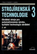 Książka Strojírenská technologie 3/ 2. díl Jaroslav Řasa - zdjęcie 1