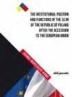 The Institutional Position and Functions of the Sejm of the Republic of Poland after the Accession