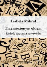 Zdjęcie Przymrużonym okiem Radość czytania satyryków - Wolsztyn