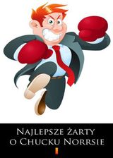 Zdjęcie Najlepsze żarty o Chucku Norrisie - Kisielice