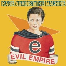 Zdjęcie Evil Empire Rage Against The Machine (CD) - Wołczyn