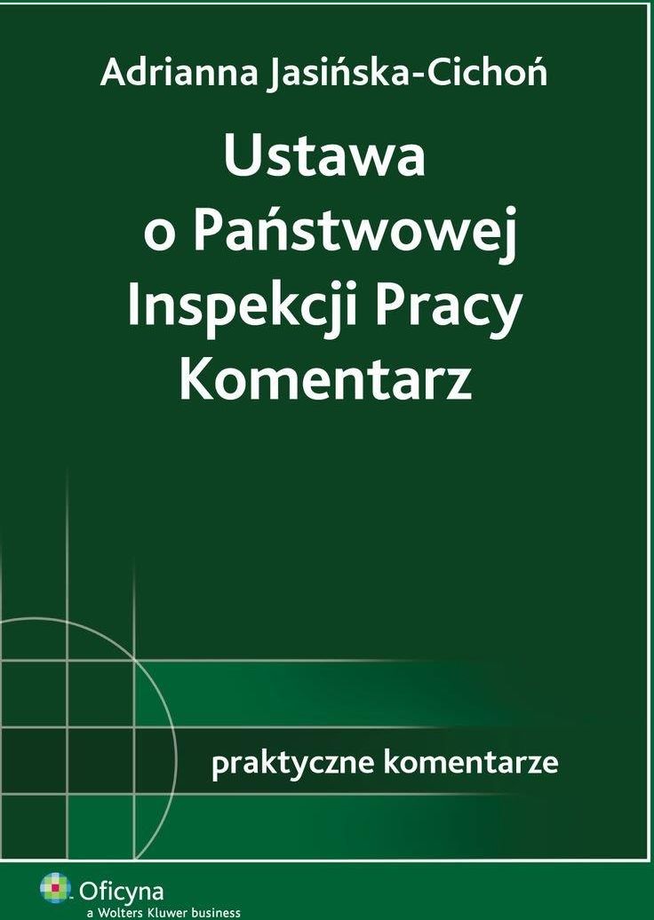 Ustawa O Panstwowej Inspekcji Pracy Komentarz Ceny I Opinie Ceneo Pl