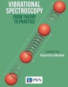 Zdjęcie Vibrational Spectroscopy. From Theory to Applications - Rybnik