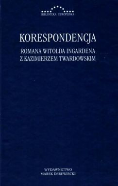 Korespondencja Romana Witolda Ingardena z Kazimierzem Twardowskim