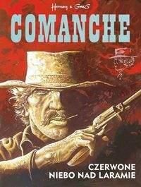 Comanche 4 Czerwone niebo nad Laramie - Huppen Hermann, Greg