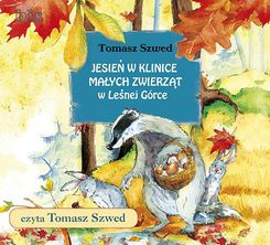 Zdjęcie Jesień w Klinice Małych Zwierząt w Leśnej Górce- audiobook - Ostroróg