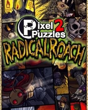 Pixel Puzzles 2 RADical ROACH (Digital)