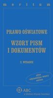 Prawo oświatowe. Wzory pism i dokumentów z serii MERITUM