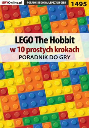 LEGO The Hobbit w 10 prostych krokach