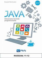 Zdjęcie JAVA. Uniwersalne techniki programowania, rozdział 11-12 - Rabka-Zdrój
