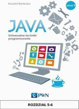 JAVA. Uniwersalne techniki programowania, rozdział 5-6