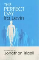 This Perfect Day (Levin Ira)