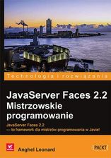Podręcznik do informatyki JavaServer Faces 2.2. Mistrzowskie programowanie - Anghel Leonard - zdjęcie 1