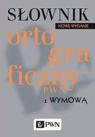 Zdjęcie Słownik ortograficzny PWN z wymową - Lidia Drabik - Lipsko