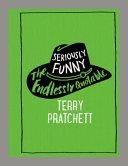 Seriously Funny (Pratchett Terry)