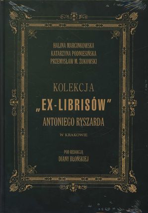 Kolekcja Ex-librisów Antoniego Ryszarda w Krakowie
