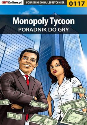 Monopoly Tycoon - poradnik do gry (PDF)