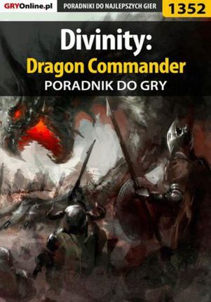 Divinity: Dragon Commander - poradnik do gry (EPUB)