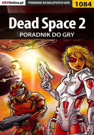 Dead Space 2 - poradnik do gry (PDF)