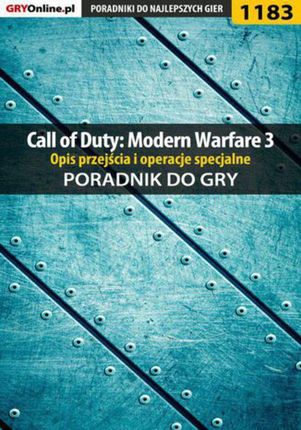Call of Duty: Modern Warfare 3 - opis przejścia i operacje specjalne - poradnik do gry (EPUB)