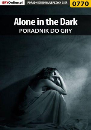 Alone in the Dark - poradnik do gry (EPUB)