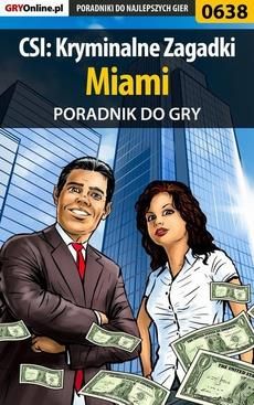 CSI: Kryminalne Zagadki Miami - poradnik do gry (EPUB)