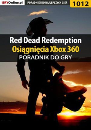 Red Dead Redemption - osiągnięcia - poradnik do gry (PDF)