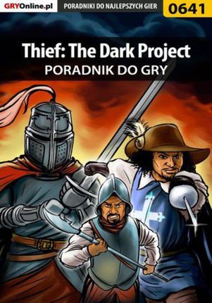 Thief: The Dark Project - poradnik do gry (EPUB)