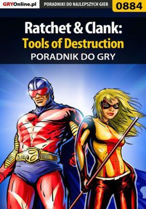 Ratchet Clank: Tools of Destruction - poradnik do gry (PDF)
