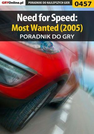 Need for Speed: Most Wanted (2005) - poradnik do gry (EPUB)
