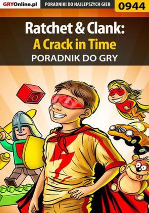 Ratchet Clank: A Crack in Time - poradnik do gry (EPUB)