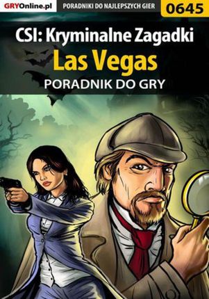 CSI: Kryminalne Zagadki Las Vegas - poradnik do gry (EPUB)