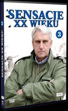 Zdjęcie Sensacje XX wieku Część 3 (DVD) - Kościan