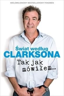 Świat według Clarksona 6: Tak jak mówiłem